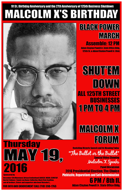 May 19, 2016 - March to Respect and Honor Malcolm X
